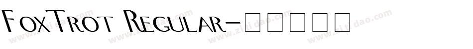 FoxTrot Regular字体转换